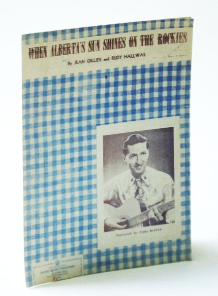 When Alberta's Sun Shines on the Rockies: Sheet Music for …