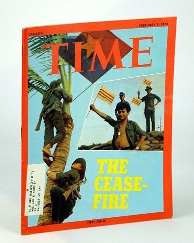 Time Magazine (Canadian Edition), February (Feb.) 5, 1973 - Vietnam …