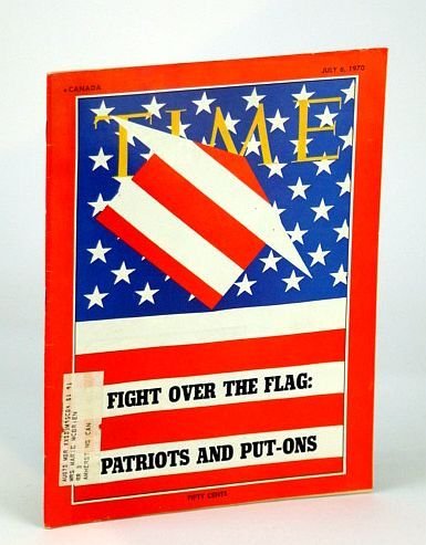 Time Magazine (Canadian Edition), July 6, 1970 - Fight Over …