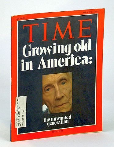 Time Magazine (Canadian Edition), August (Aug.) 3, 1970 - Growing …