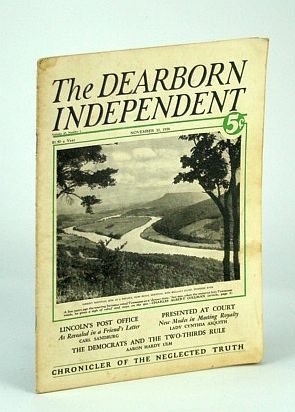 The Dearborn Independent - Chronicler of the Neglected Truth, November …