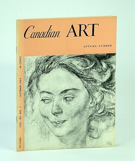 Canadian Art Magazine, Autumn 1954 - Fifty Years of the …