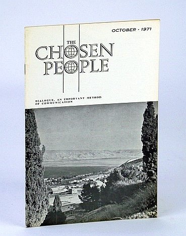 The Chosen People [Magazine], October (Oct.), 1971 - Report from …