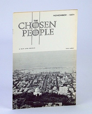 The Chosen People [Magazine], November (Nov.), 1971 - Testimony of …