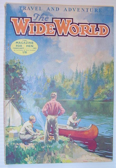 The Wide World Magazine, February 1953 - Australian Edition: Escape …