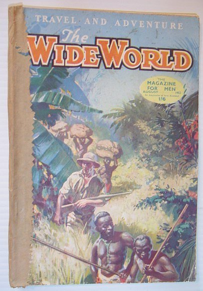 The Wide World Magazine, August 1952 - Australian Edition