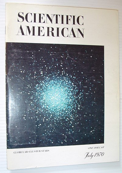 Scientific American, July 1970, Volume 223 Number 1 - Globular-Cluster …