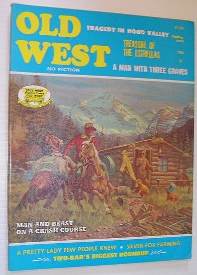 Old West Magazine: Spring, 1975