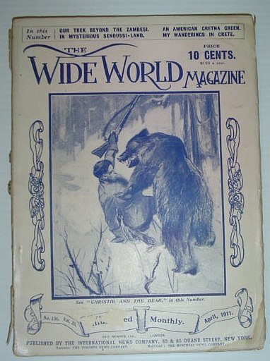 The Wide World Magazine: April 1911, No. 156. Vol. 26