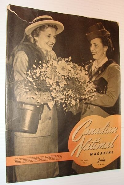 Canadian National Magazine, July 1946, Volume 32, Number 7: Joan …
