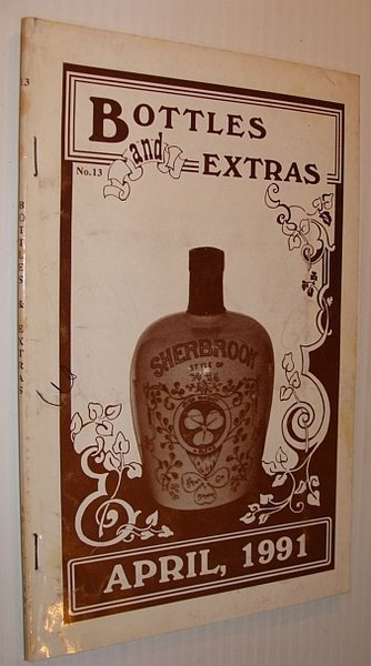 Bottles and Extras Magazine, No. 13, April 1991