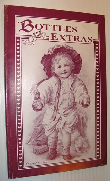 Bottle and Extras Magazine #47, February 1994