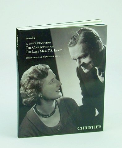 A Life's Devotion - The Collection of The Late Mrs. …