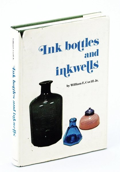 Ink Bottles and Inkwells