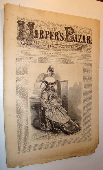 Harper's Bazar (Bazaar) Magazine, April 23, 1870 - A Repository …