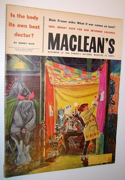 Maclean's - Canada's National Magazine, November 22, 1958 - Royal …