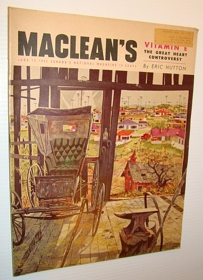 Maclean's, Canada's National Magazine, June 15, 1953 - Dr. Evan …