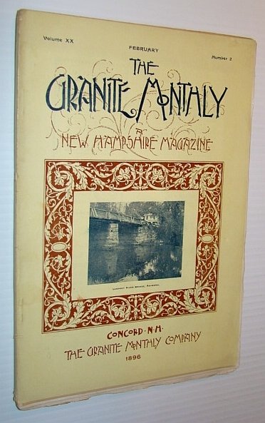 The Granite Monthly - A New Hampshire Magazine, February 1896: …