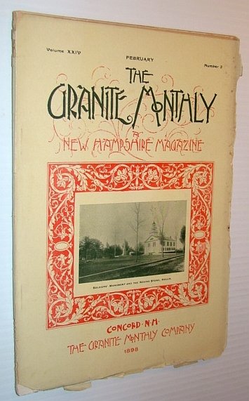 The Granite Monthly - A New Hampshire Magazine, February 1898 …