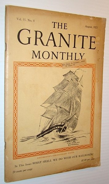 The Granite Monthly - A New Hampshire Magazine, August 1923