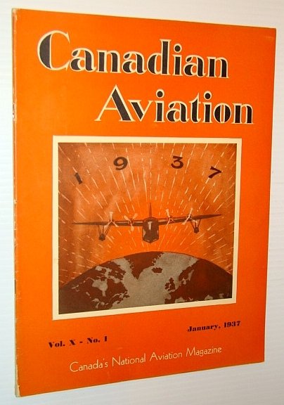 Canadian Aviation Magazine, January 1937 - Sensational Fleet Aircraft Four-Page …