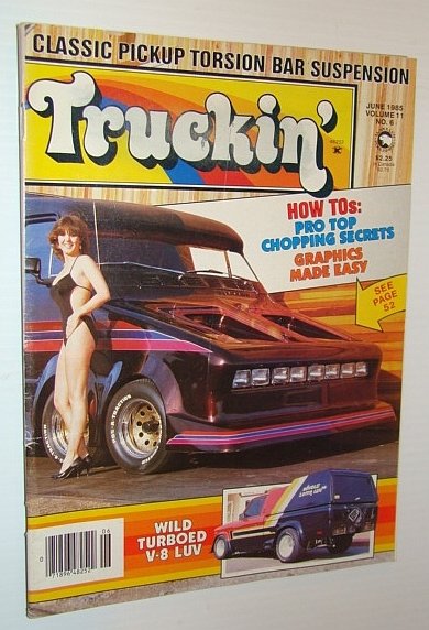 Truckin' Magazine, June 1985