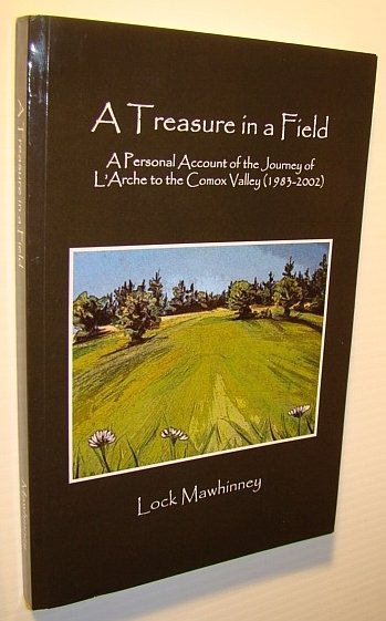 A Treasure in a Field - A Personal Account of …