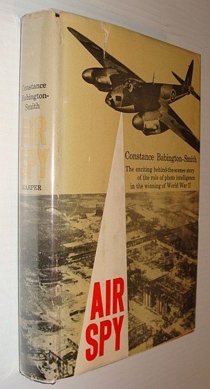 Air Spy - The Story of Photo Intelligence in World …