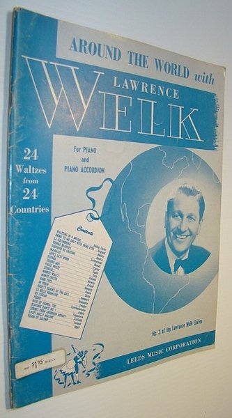 Around the World with Lawrence Welk - 24 Waltzes from …