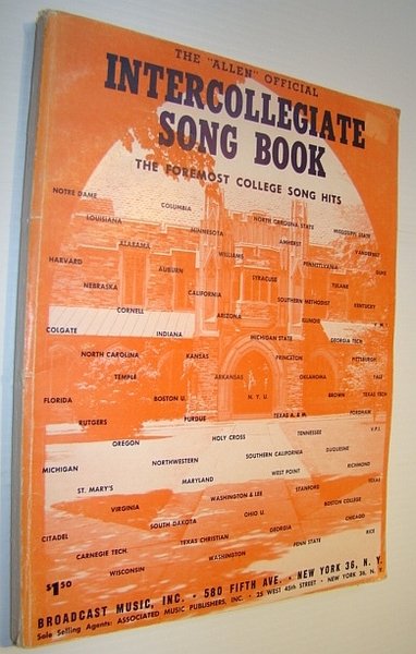 The "Allen" Official Intercollegiate Song Book - The Foremost College …