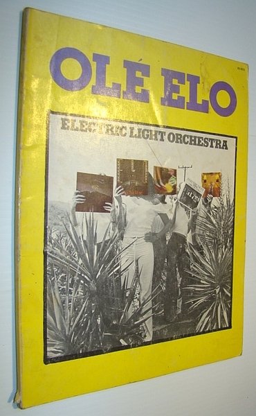 Ole ELO (Electric Light Orchestra) Songbook: Includes Sheet Music for …