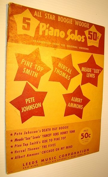 5 (Five) Boogie Woogie Piano Solos By All-Star Composers