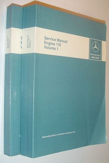 Mercedes-Benz Service Manual - Engine 110: Volume 1 (One) and …