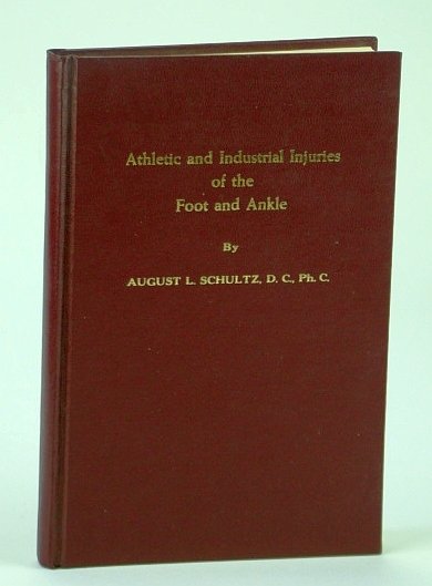 Athletic and Industrial Injuries of the Foot and Ankle - …