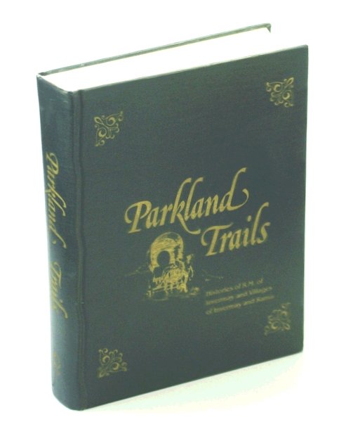 Parkland Trails - Histories of R.M. [Rural Municipality] of Invermay …