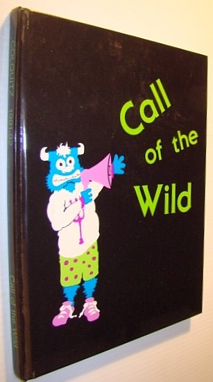 Call of the Wild: 1991-1992 Yearbook of Colquitz Junior Secondary …