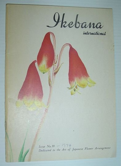 Ikebana International, Issue No. 39, February 1974