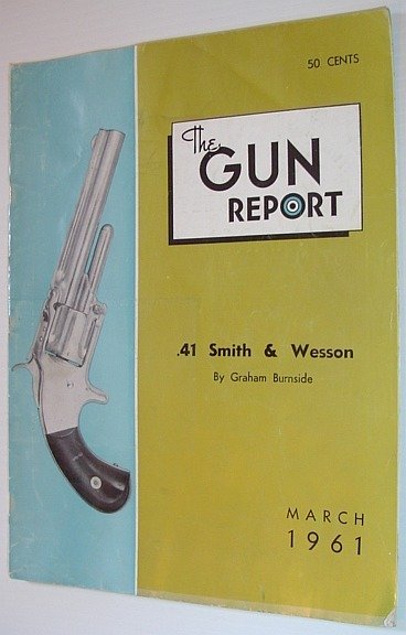 The Gun Report Magazine - March 1961