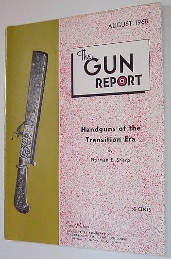 The Gun Report Magazine - August 1968