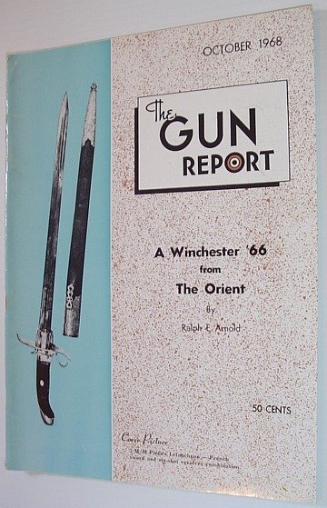 The Gun Report Magazine - October 1968