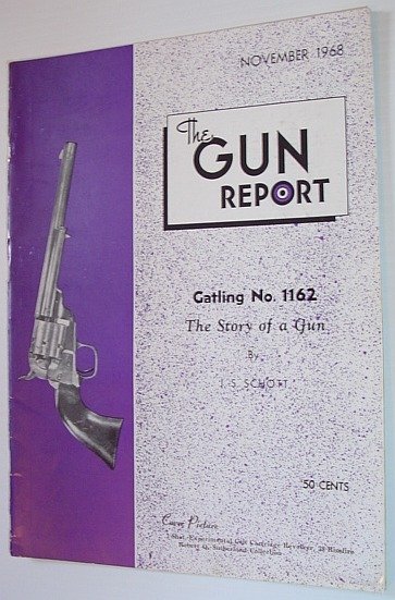 The Gun Report Magazine - November 1968