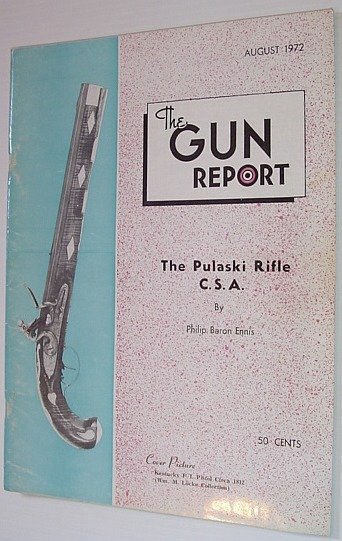 The Gun Report Magazine - August 1972