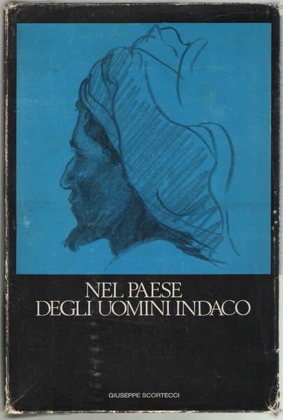 Nel paese degli uomini indaco. Hadramaut