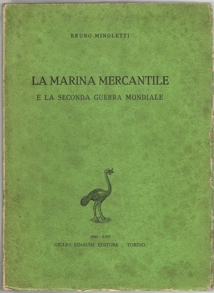 La marina mercantile e la Seconda Guerra Mondiale