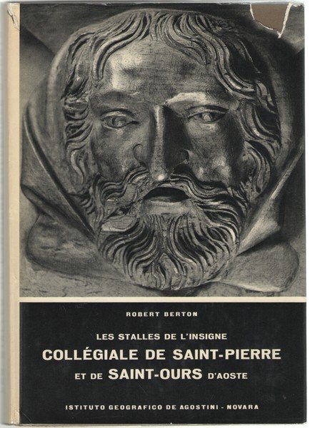 Les Stalles de l'Insigne Collégiale de Saint-Pierre et de Saint-Ours …