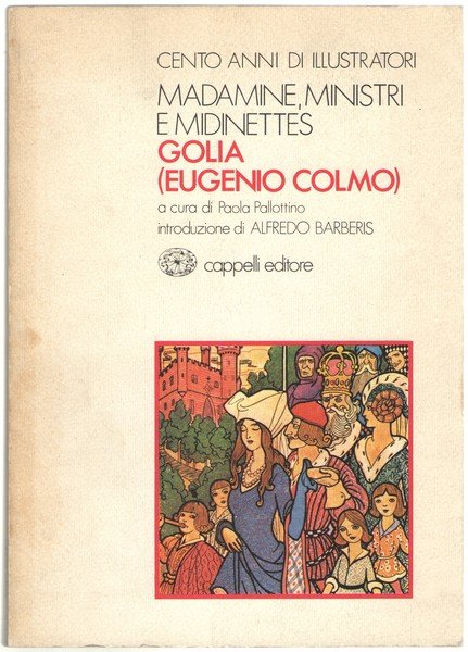 Madame, ministri e midinettes. GOLIA (Eugenio Colmo).
