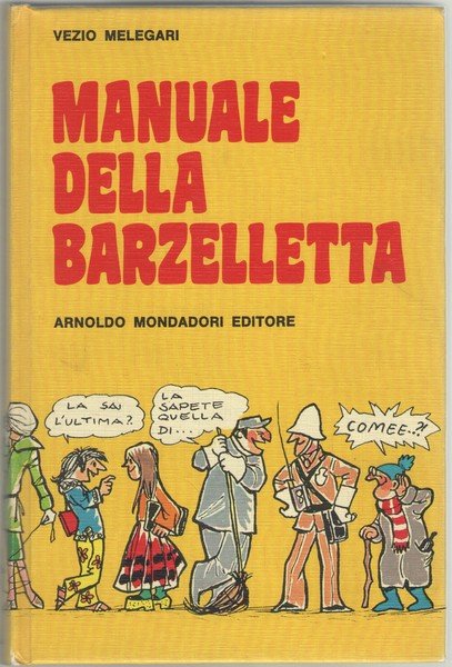 Manuale della barzelletta. Illustrazioni di Elena Pongiglione