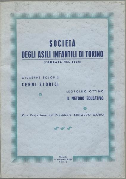 Società degli Asili Infantili di Torino (fondata nel 1838). Giuseppe …