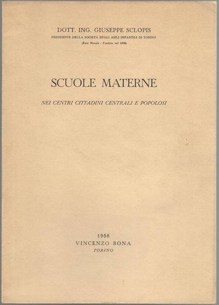 Scuole materne ne centri cittadini centrali e popolosi