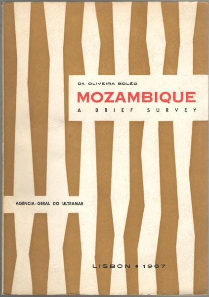 Mozambique a Brief Survey.